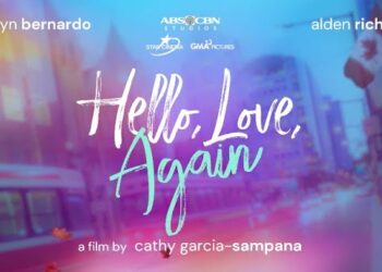 ABS-CBN Films and GMA Pictures’ Filipino Romantic Drama Hello, Love, Again Sets North American Theatrical Release Date with Abramorama